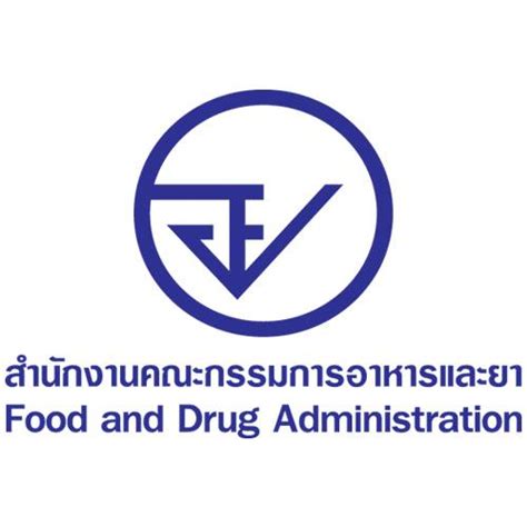 Thailand Food and Drug Administration .